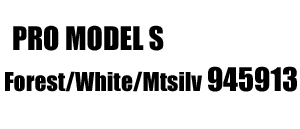 Pro Model S 945913