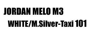 Jordan Melo M3 Carmelo Anthony 101