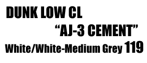Dunk Low CL Aj3 Cement 119