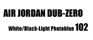 Air Jordan Dub-Zero