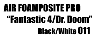 Air Foamposite Pro Fantastic 4-Dr. Doom 011 