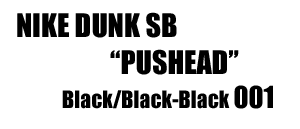 Dunk Low SB PUSHEAD