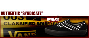 Vans Wtaps Autentic "S"  Syndicate